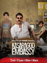Kasaragod Embassy Sesaon 1